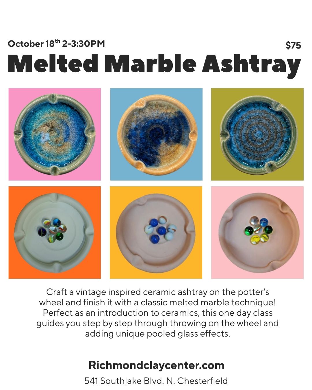 One Day Class: Melted Marble Ashtray (10/18)