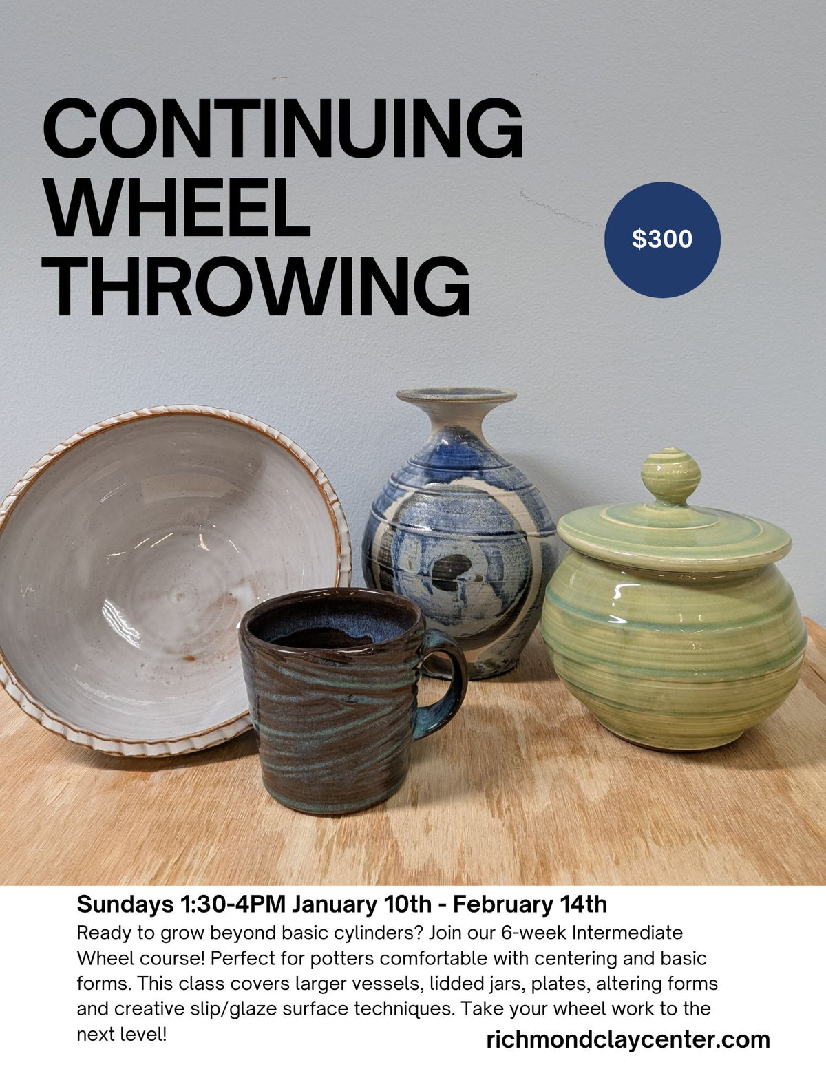 Six Week Course: Continuing Wheel (1/10-2/14)