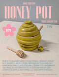 One Day Class: Beehive Honey Pots (1/15)