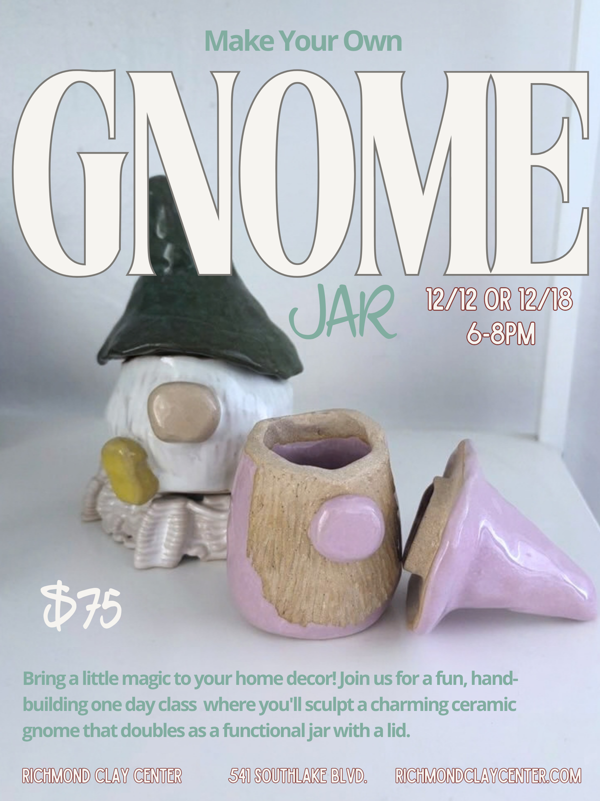 One Day Class: Gnome Jar (12/18)