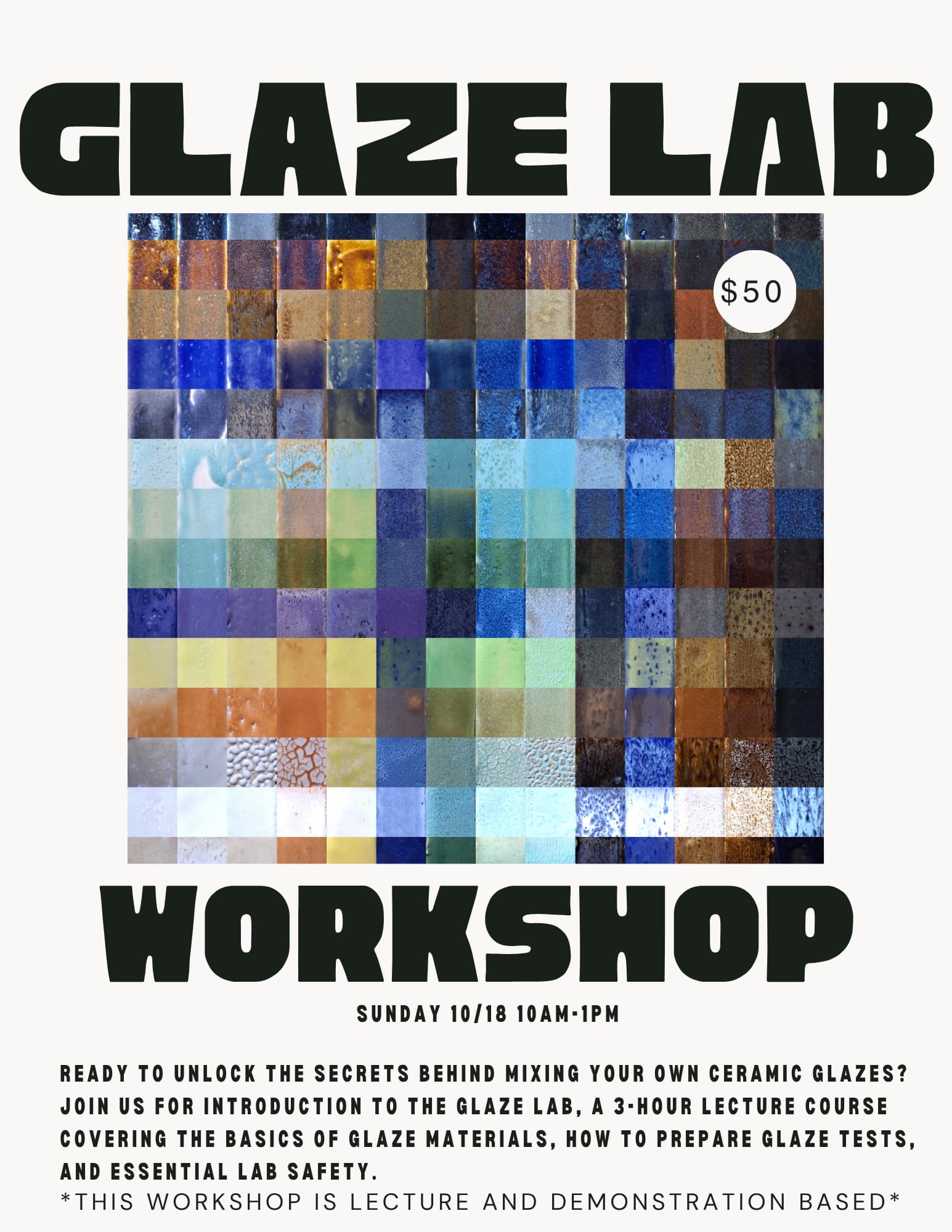 One Day Workshop: Intro to the Glaze Lab (10/18)